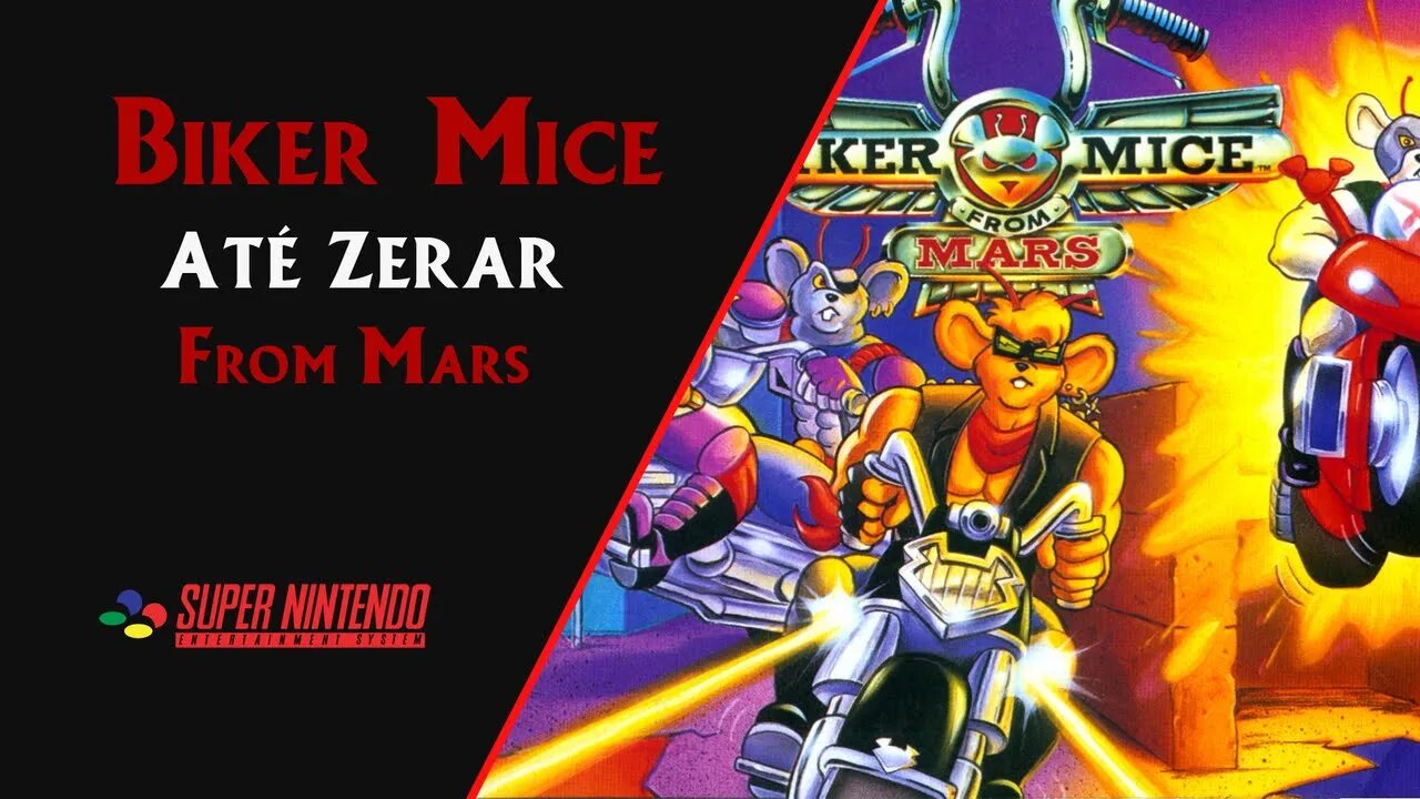 BIKER MICE FROM MARS (1994) | SNES | ATÉ ZERAR