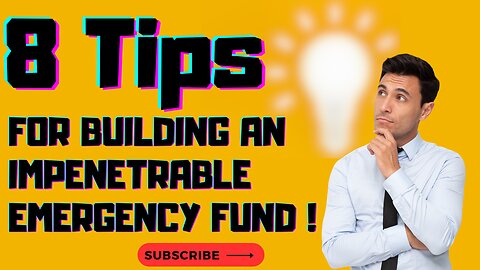 Mastering Your Finances: 8 Tips for Building an Impenetrable Emergency Fund !!