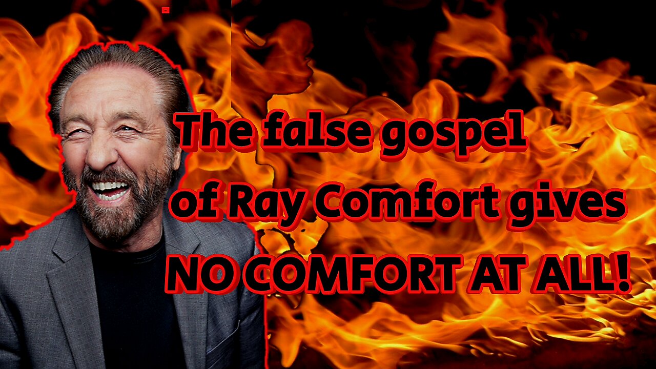 Ray Comfort's false gospel that doesn't comfort