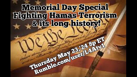 On Demand! Memorial Day Special! Israel's Peace through Strength vs Hamas' Violent Genocide & Propaganda. Special Messages from Gary Sinese, President Trump & Kid Rock! The Left's heads are exploding!🤣