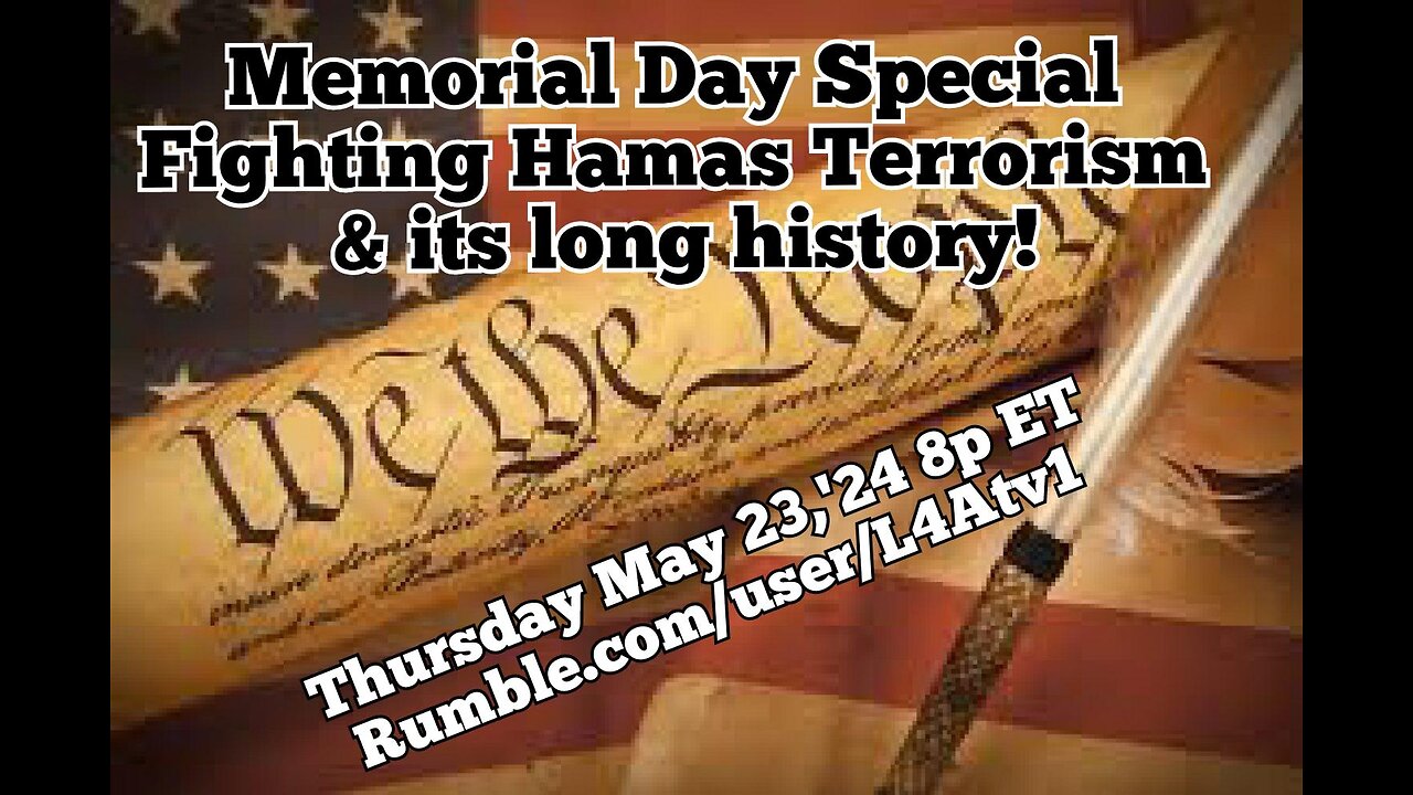 On Demand! Memorial Day Special! Israel's Peace through Strength vs Hamas' Violent Genocide & Propaganda. Special Messages from Gary Sinese, President Trump & Kid Rock! The Left's heads are exploding!🤣