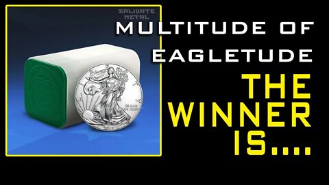 Tube Of Silver Eagles! The Winner Is.....