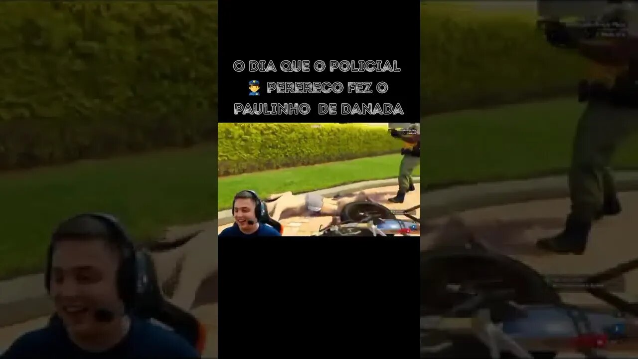 o dia que o policial perereco fez Paulo Plínio de danada GTA RP #paulinhooloko #modderdois