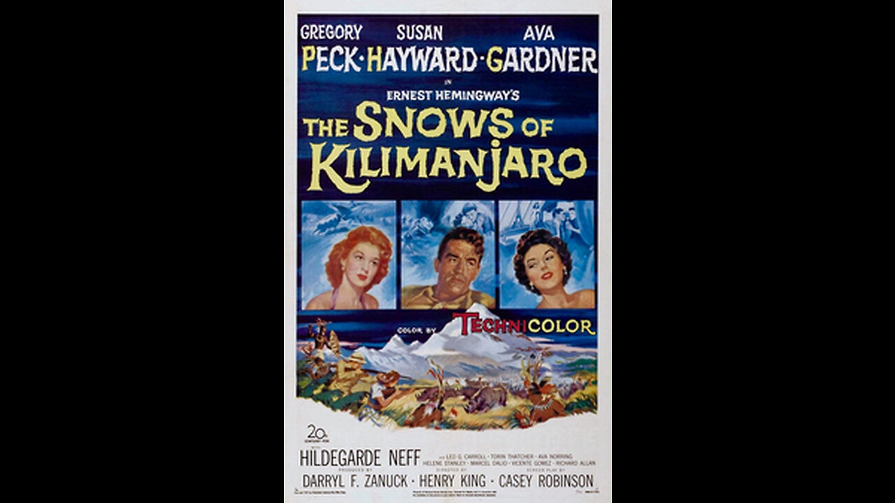 The Snows of Kilimanjaro 1952 Gregory Peck, Ava Gardner Adventure, Drama, Romance full movie