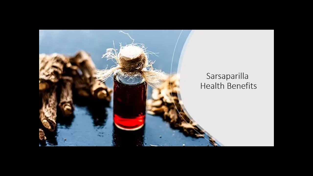 Sarsaparilla Benefits