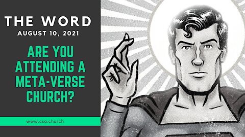 The Word: August 10, 2021