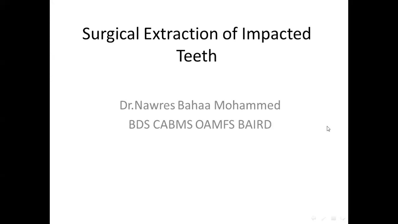 Oral surgery L19 part1 (Surgical extraction of impacted teeth)