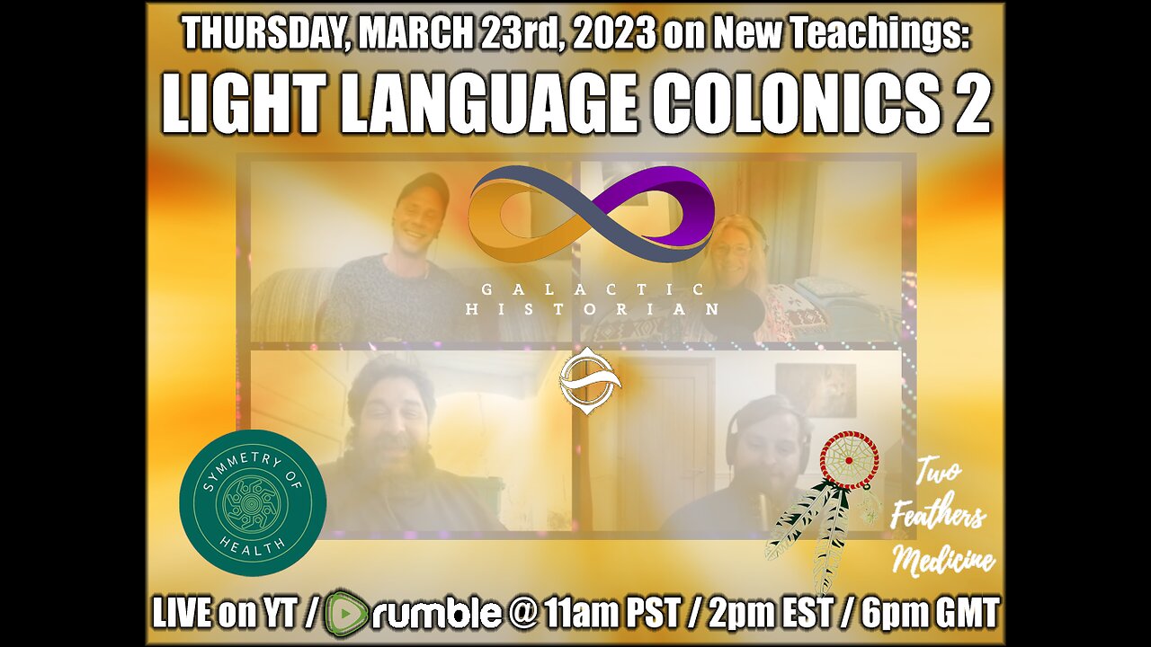 New Teachings w/Andrew Bartzis - Light Language Colonics PART 2 (3/23/23)