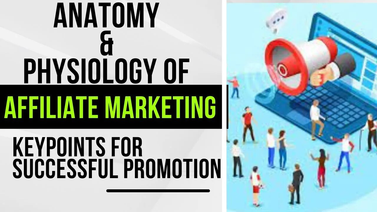 Affiliate Marketing - Keypoints for successful promotion