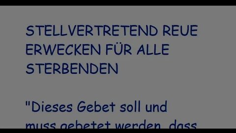 STELLVERTRETEND REUE ERWECKEN FÜR ALLE STERBENDEN