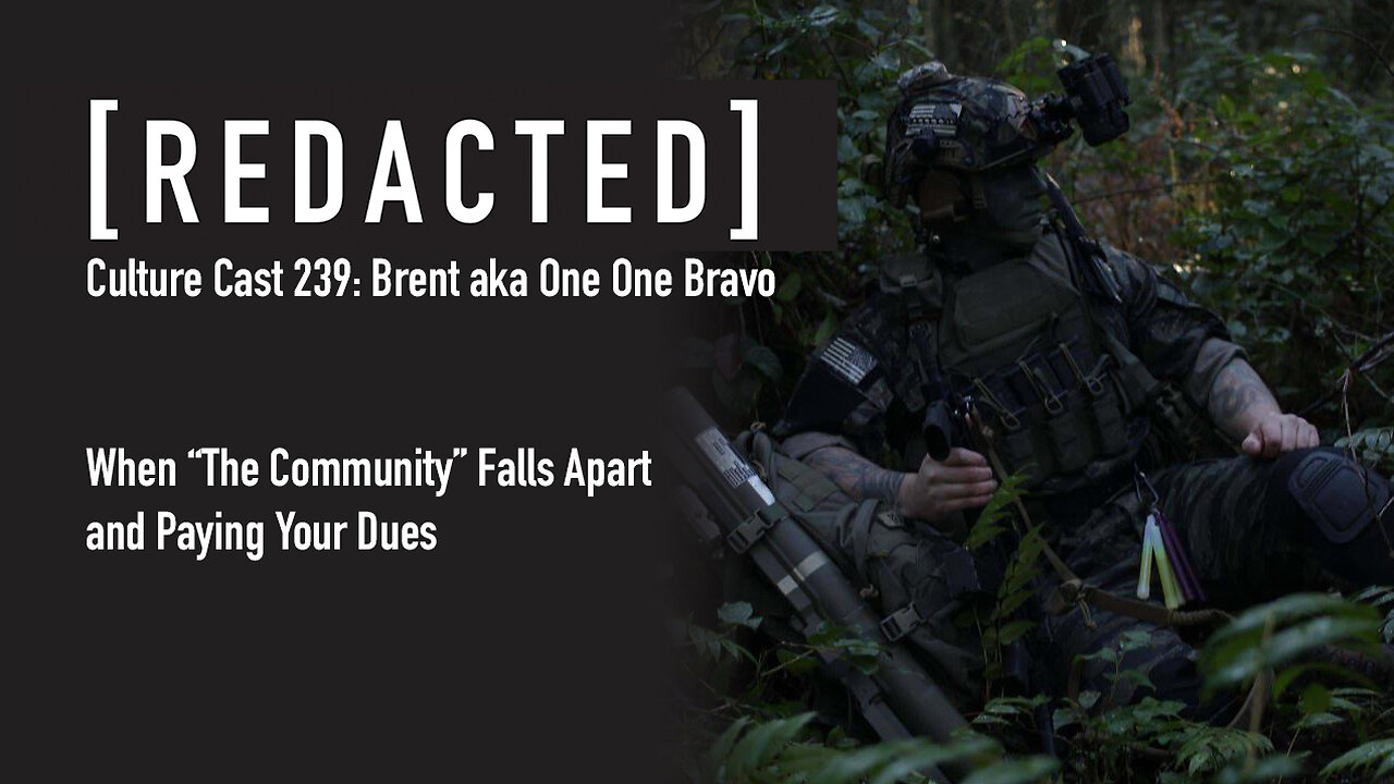 239: When the Community Falls Apart with Brent aka OneOneBravo