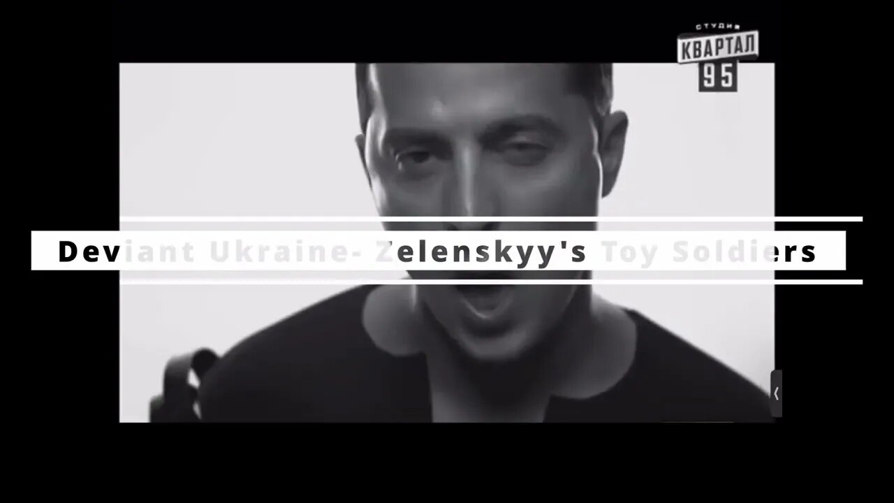 DEVIANT UKRAINE- ZELENSKYY'S TOY SOLDIERS