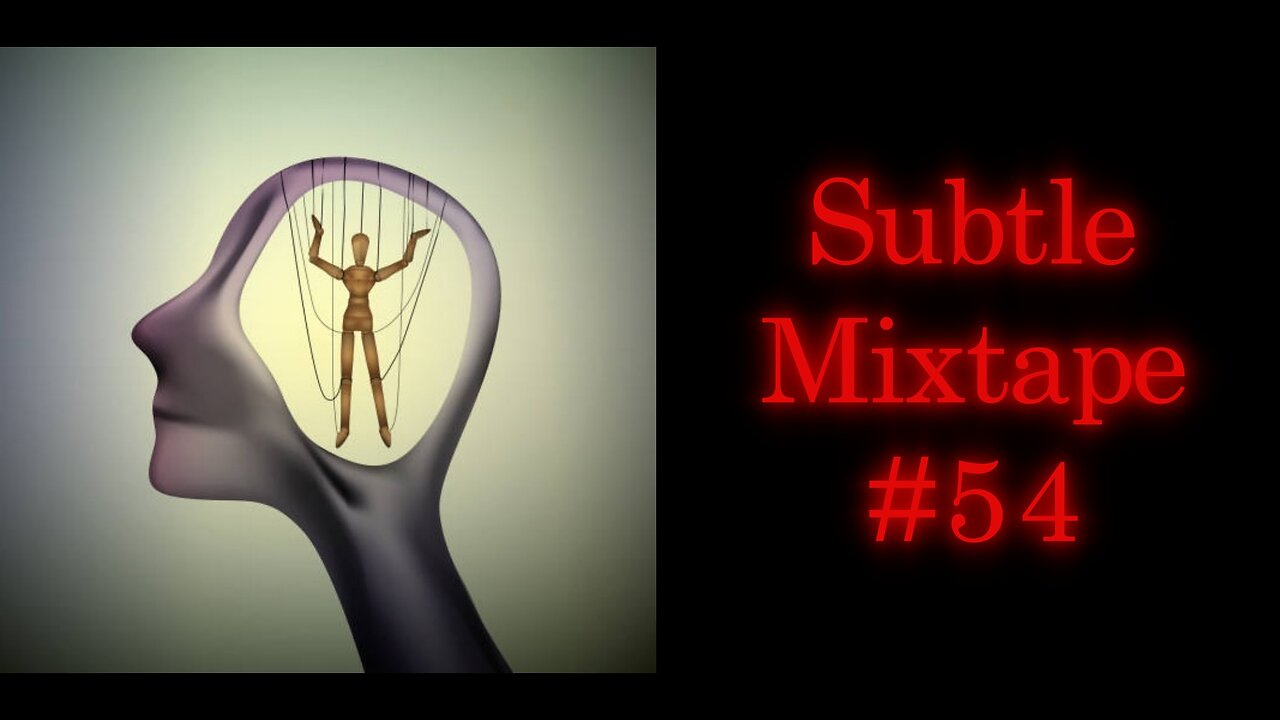 Subtle Mixtape 54 | If You Don't Know, Now You Know
