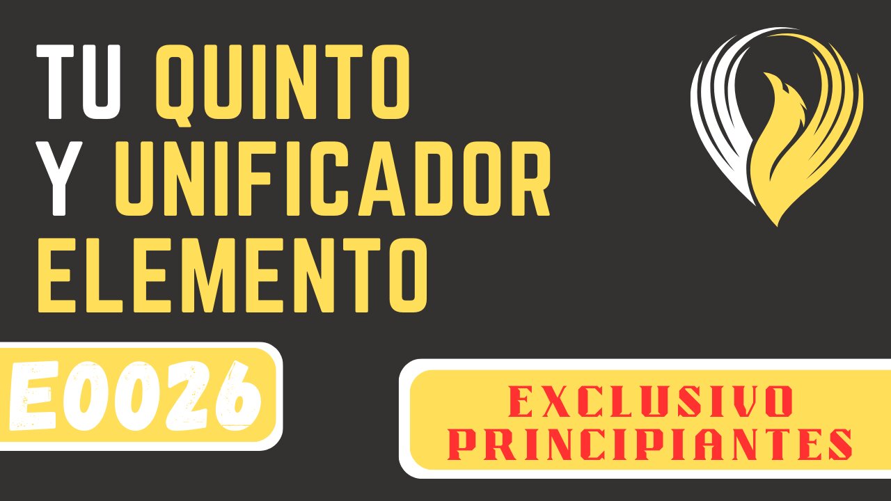 E0026 TU QUINTO Y UNIFICADOR ELEMENTO