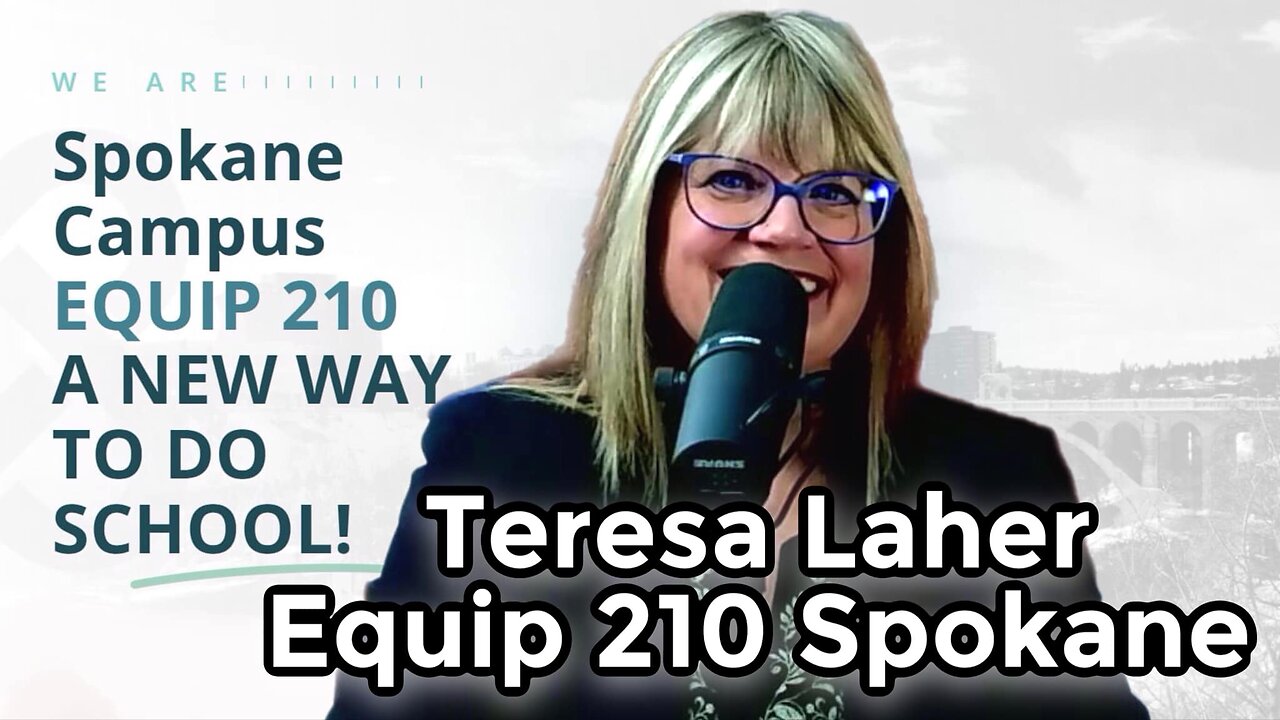 Teresa Laher, Equip 210 Spokane | Interview