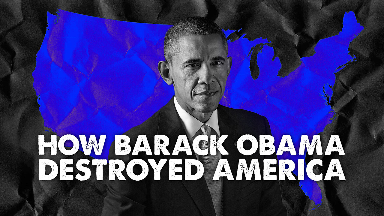 HOW BARACK OBAMA DESTROYED AMERICA