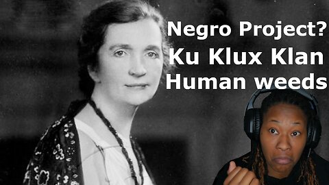 The RACIST RABBIT HOLE of MARGARET SANGER