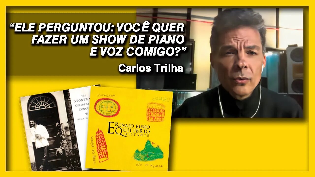 Carlos Trilha recebeu convite de Renato Russo para show beneficente que gerou Stonewall Celebration
