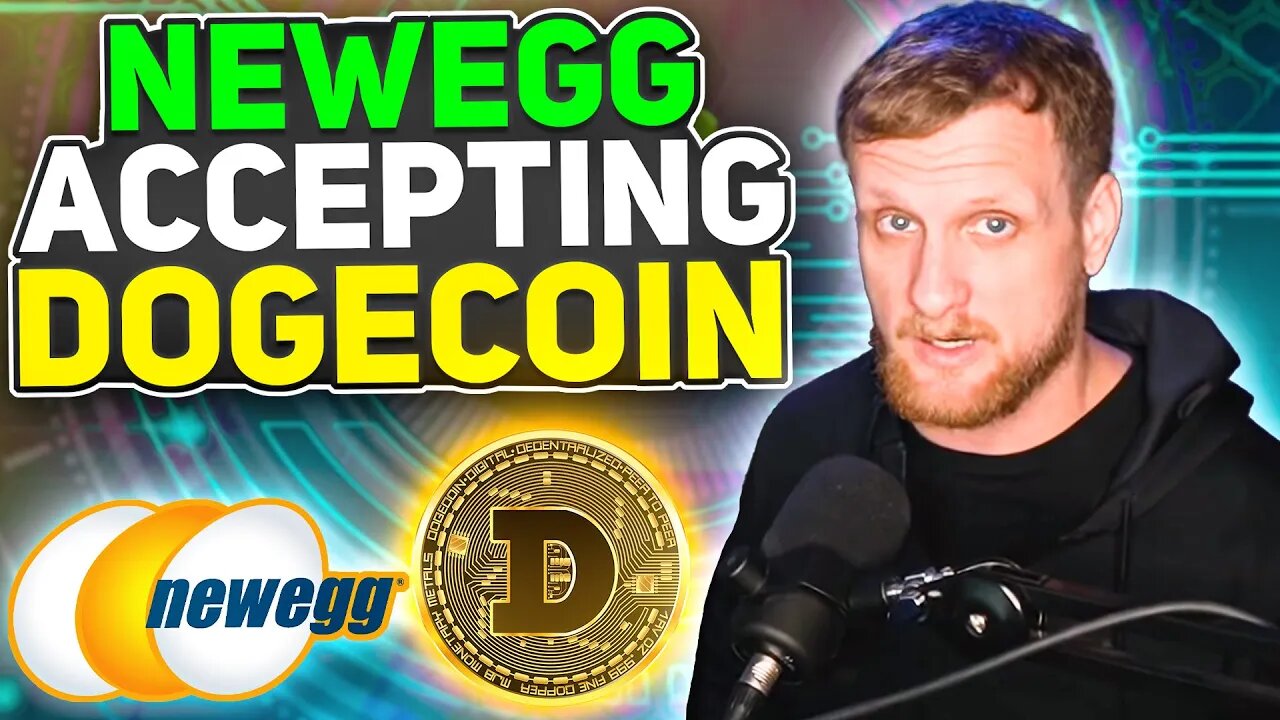 Dogecoin is No Longer a Meme | Newegg Bitpay Adoption