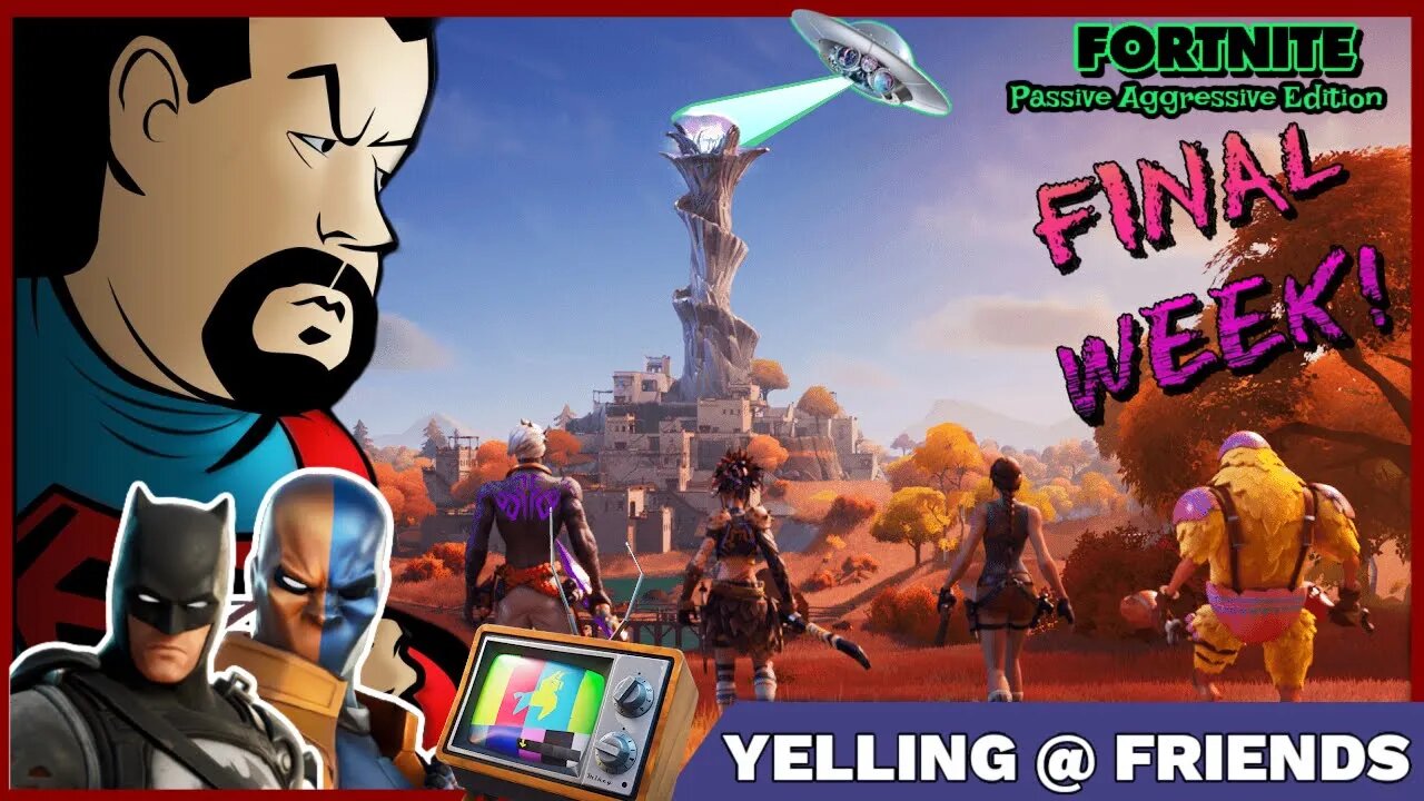 Fat Steven: #Fortnite YELLiNG @ FRiENDS #EpicPartner FINAL WEEK