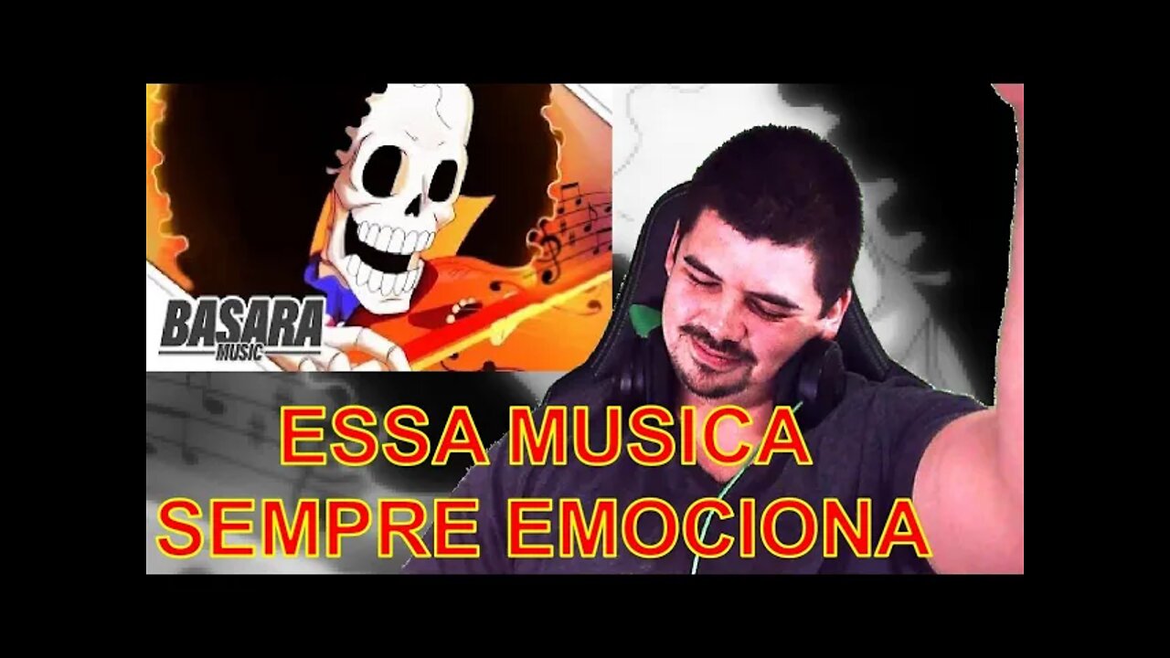 REACT Canção Solo Brook (One Piece) Basara - MELHOR DO MUNDO