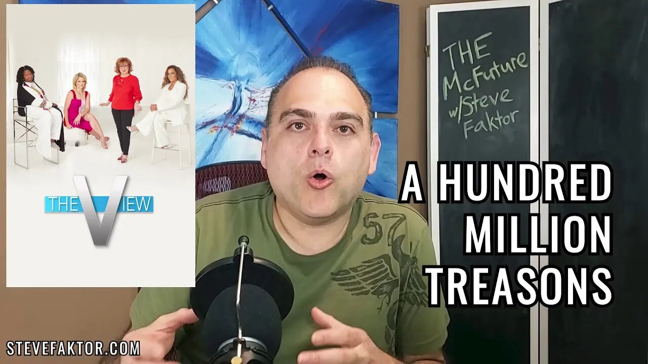 A Hundred Million Treasons | The McFuture w/Steve Faktor (Clip)