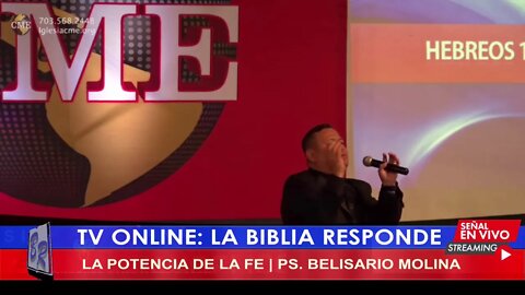 LA POTENCIA DE LA FE - PS. BELISARIO MOLINA