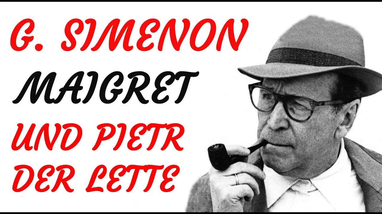 KRIMI Hörspiel - Georges Simenon - MAIGRET - Pietr der Lette