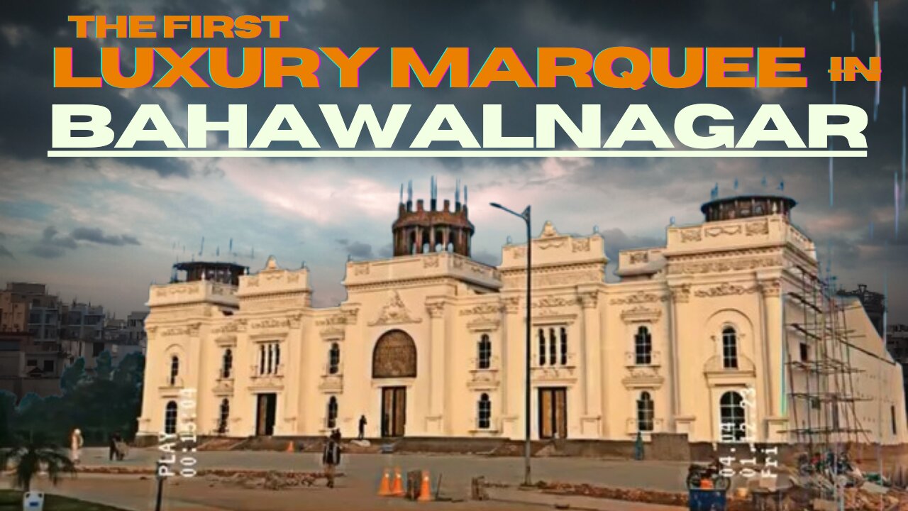 Luxury Marquee in Bahawalnagar