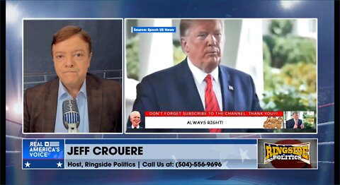 Jeff Crouere: The day he came down that escalator was the day they targeted Trump