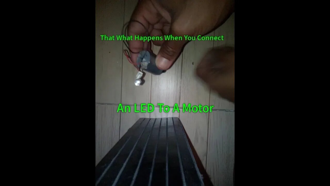 That What Happens When You Connect An LED To A Motor