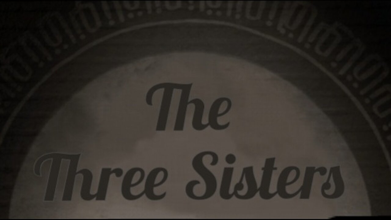 The Three Sisters