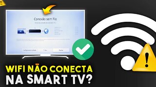 WIFI NÃO CONECTA na TV SAMSUNG? (RESOLVIDO)