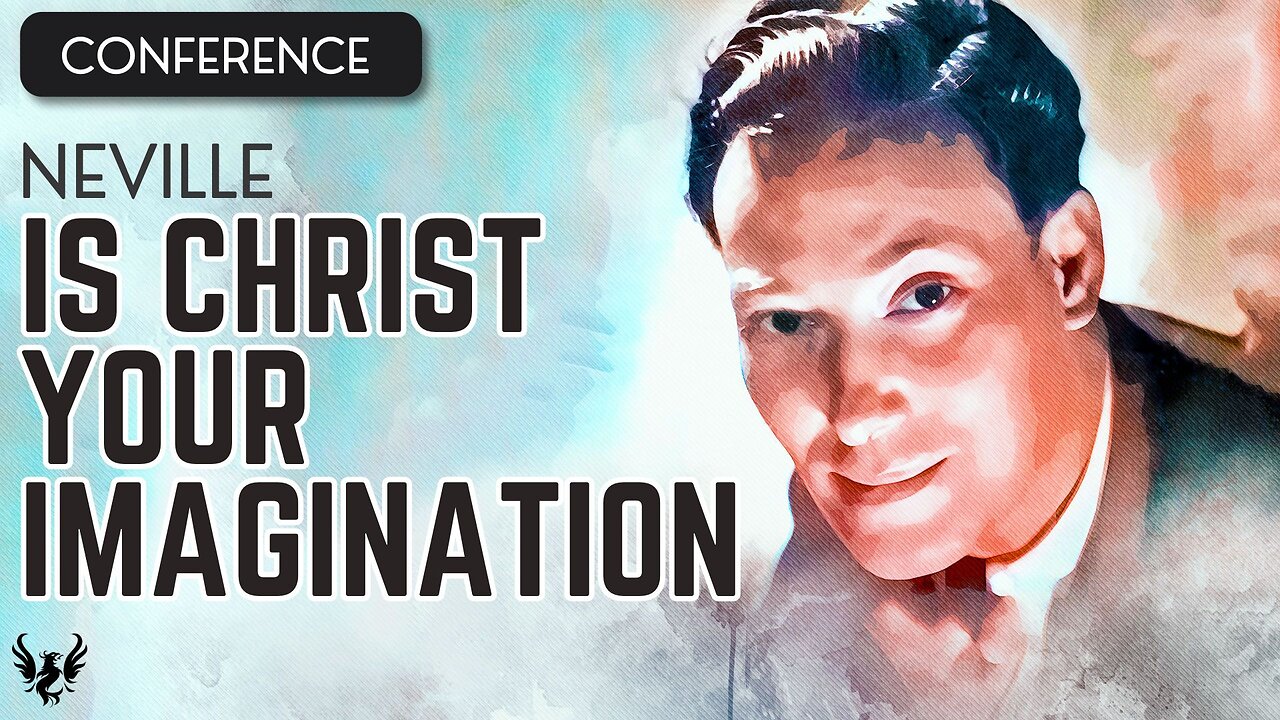 💥 NEVILLE GODDARD ❯ Is Christ Your Imagination ❯ COMPLETE CONFERENCE 📚
