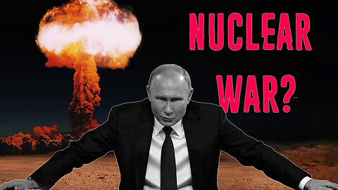 Nuclear War IMMINENT? Russia's Chilling Warning