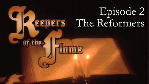 Keepers of the Flame 2 - The Reformers