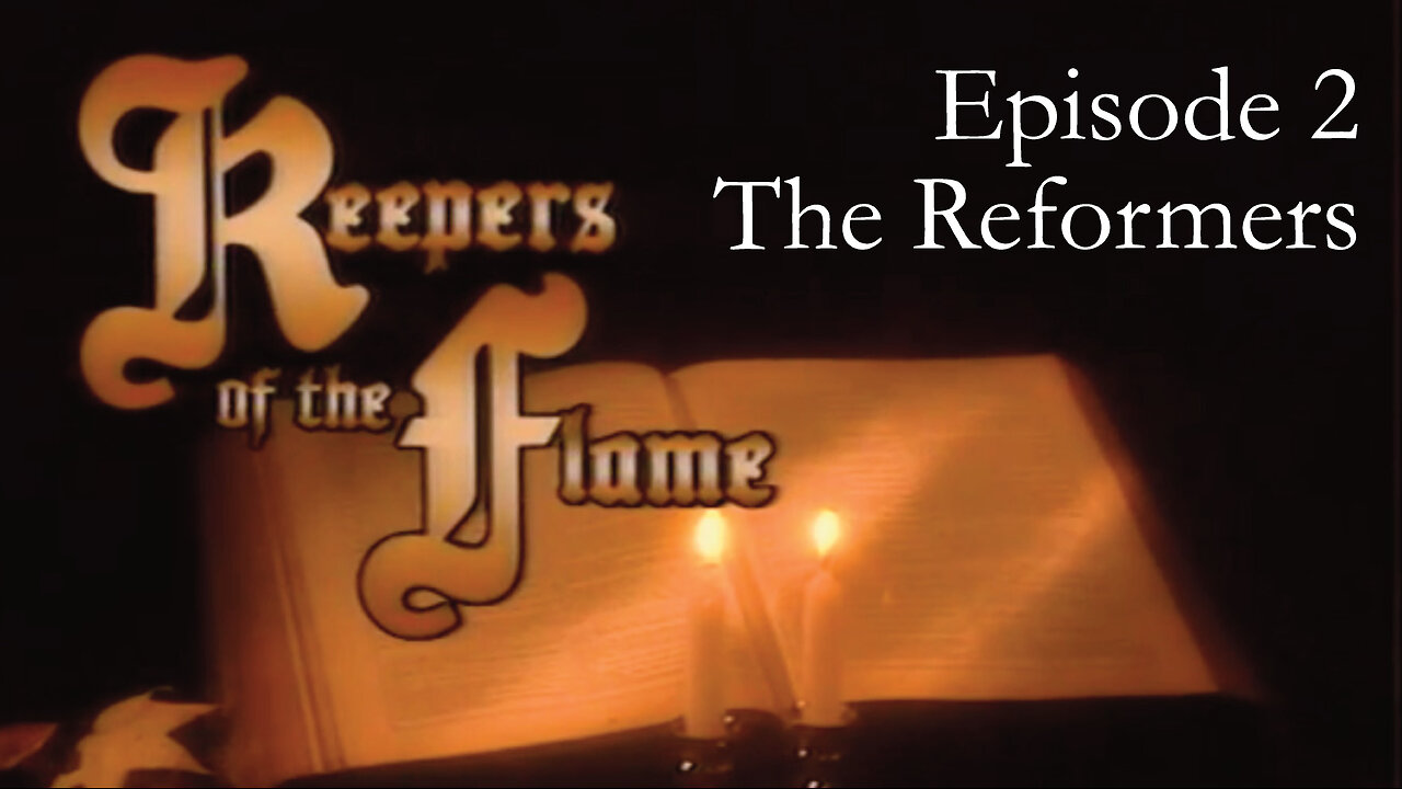 Keepers of the Flame 2 - The Reformers