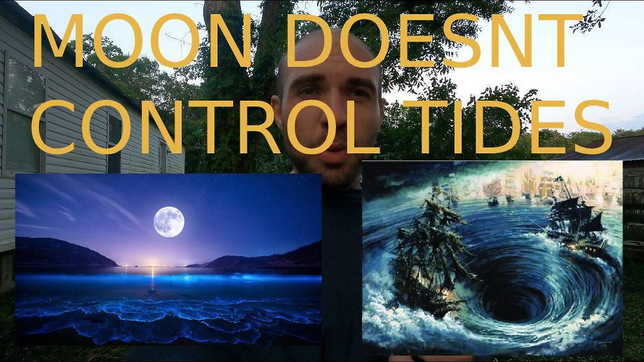 Moon doesnt control tides