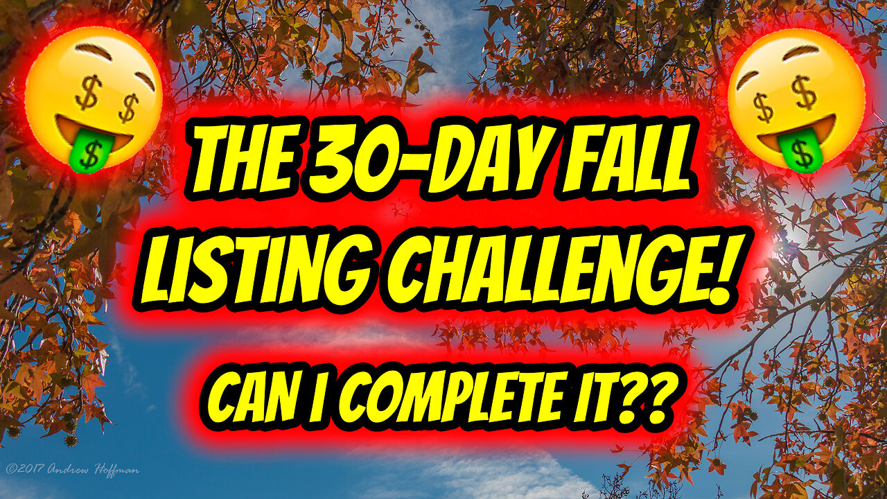 Ep. 21 - The 30-Day Fall Listing Challenge!