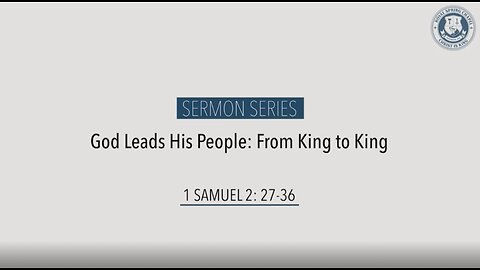 Sermon Series | 1 Samuel 2:27-36