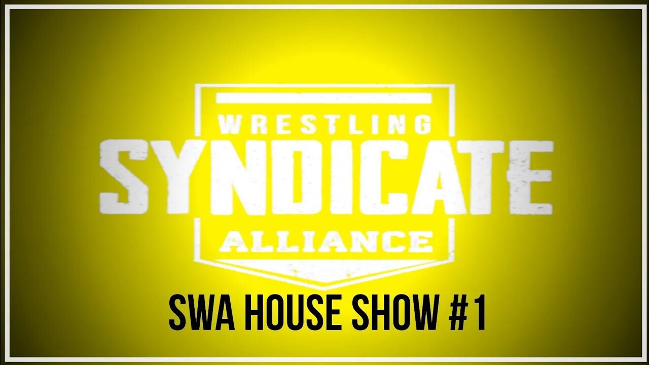 SWA House Show #1 | WWE2K23