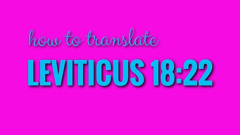 How to translate Leviticus 18:22