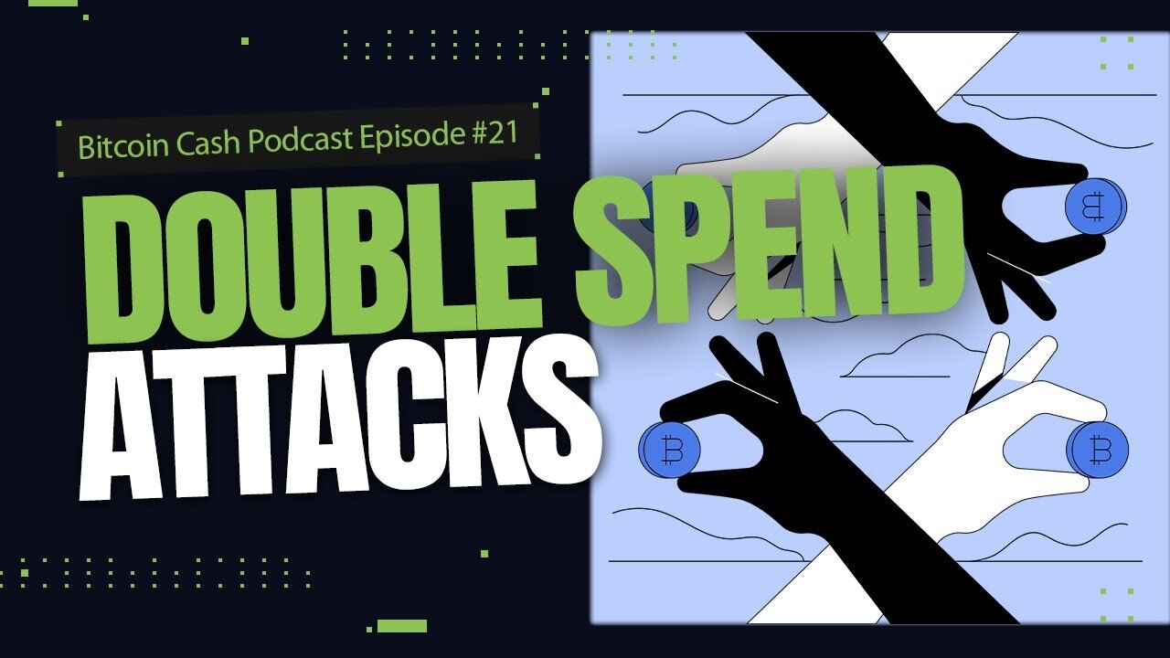 Double Spend Attacks Explained