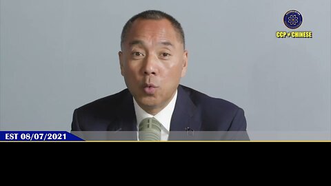 郭文贵先生2021年8月7日爆料：许家印倒台就是大决战的开始！接下来就是平安、民生、腾讯，广东腥风血雨