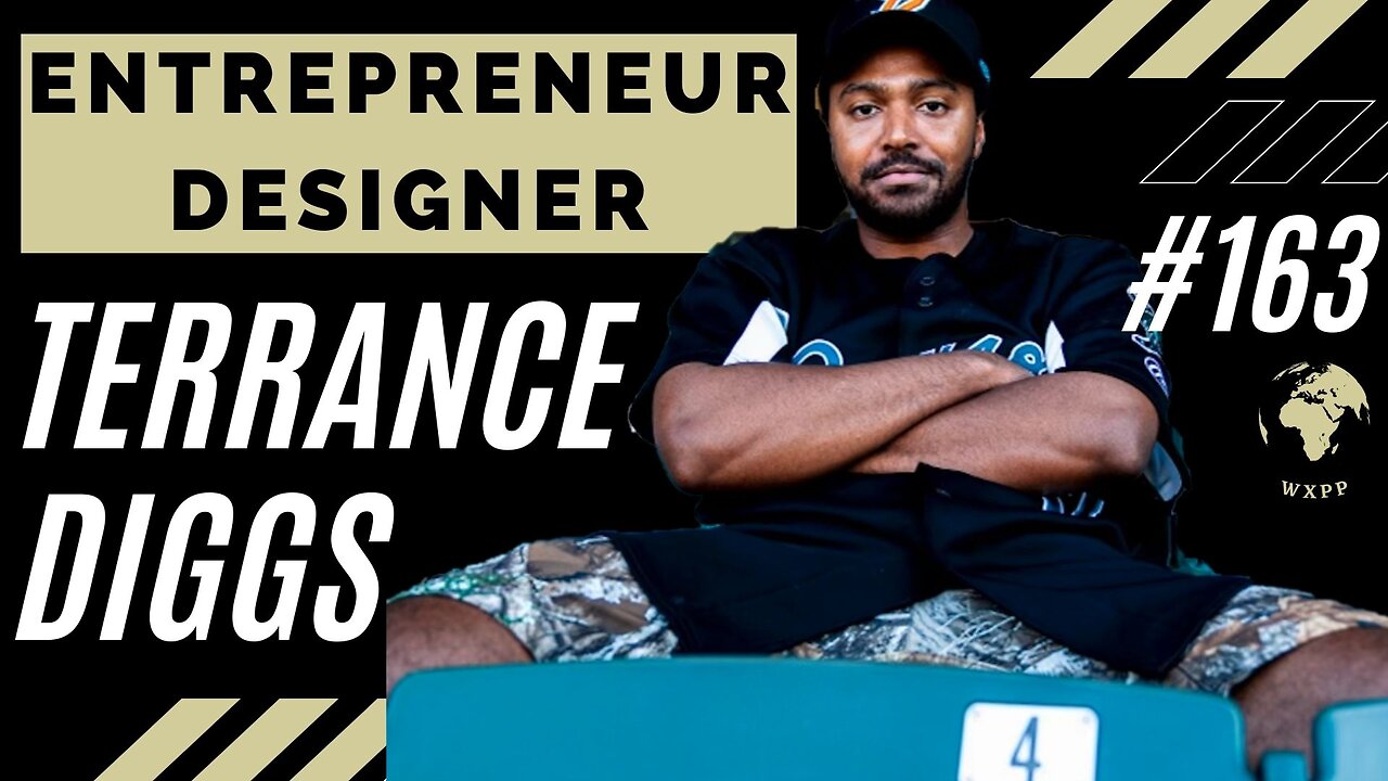 Terrance Diggs (Designer, Entrepreneur) #163 #podcast #design