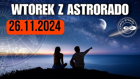 Rozmowy z Radkiem Astrorado 26/11/2024 start 18.00