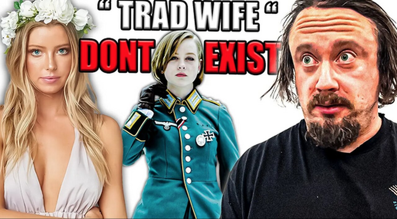 Sam Hyde On Trad Wives (and how to ACTUALLY find a good woman)