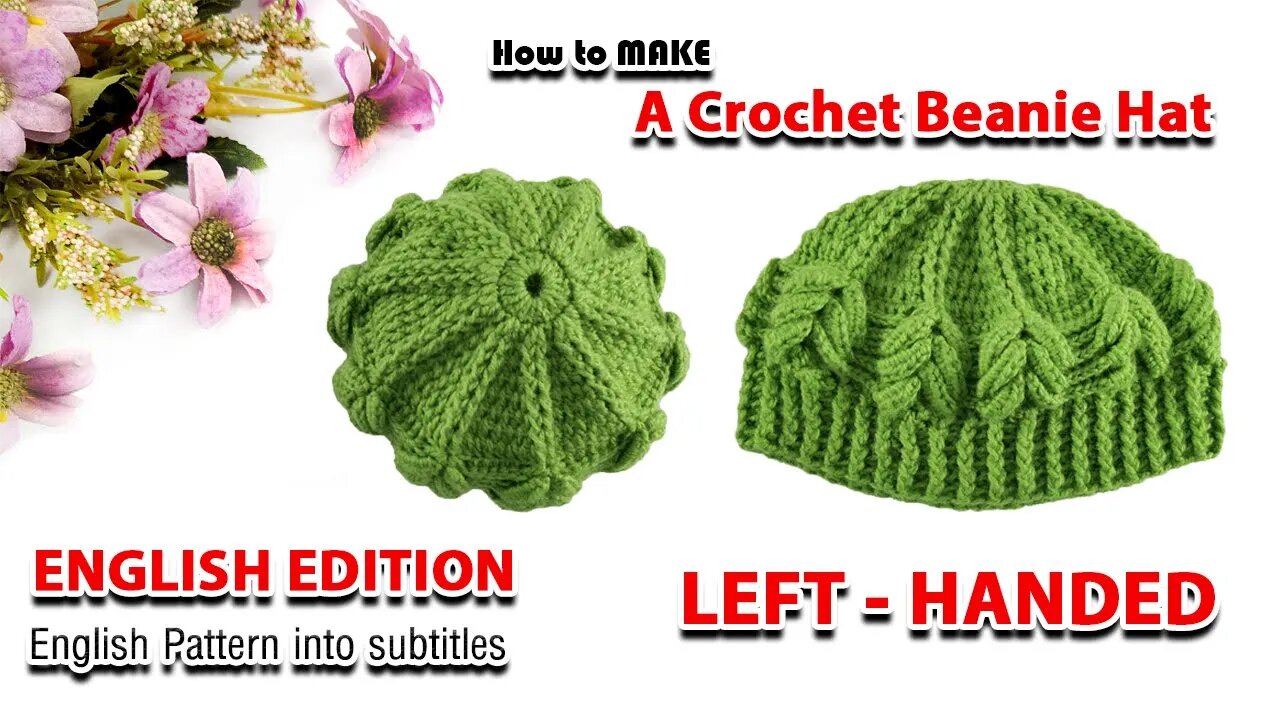 How to make a crochet hat - left handed.
