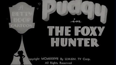 "The Foxy Hunter" (1937 Original Black & White Cartoon)