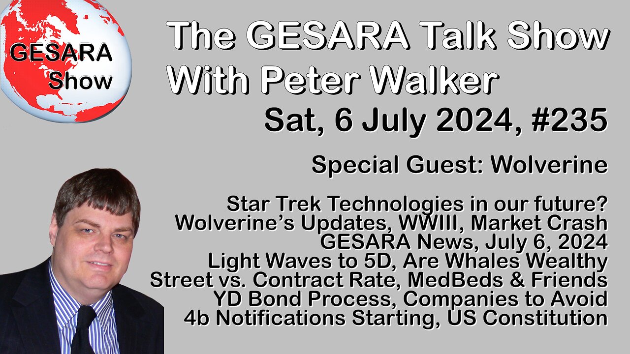 2024-07-06 GESARA Talk Show 235 - Saturday